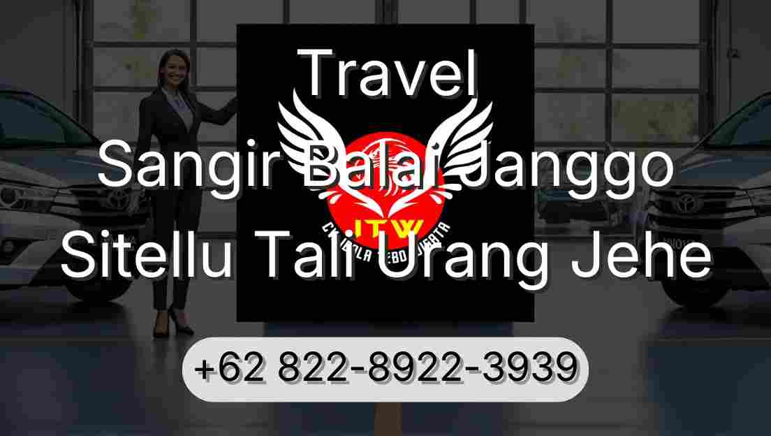 Travel Sangir Balai Janggo Sitellu Tali Urang Jehe