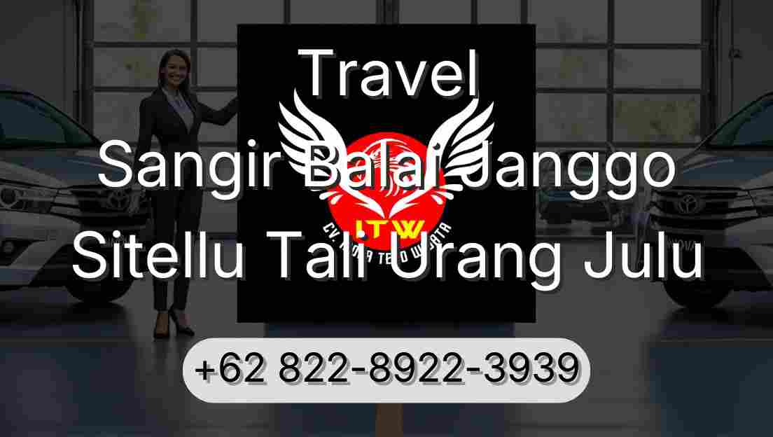 Travel Sangir Balai Janggo Sitellu Tali Urang Julu