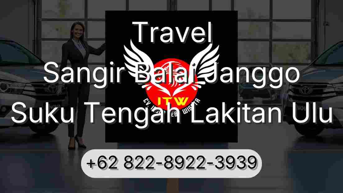 Travel Sangir Balai Janggo Suku Tengah Lakitan Ulu