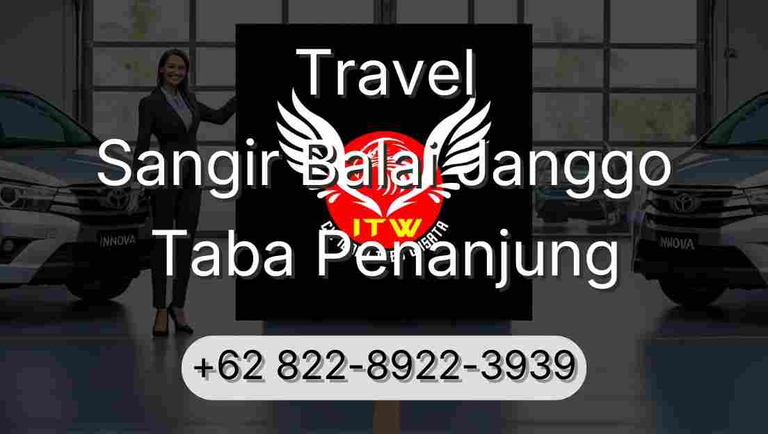 Travel Sangir Balai Janggo Taba Penanjung