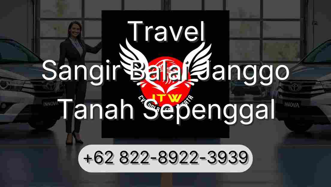 Travel Sangir Balai Janggo Tanah Sepenggal