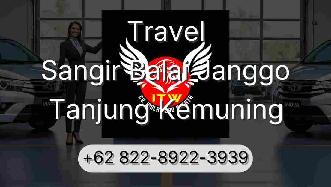Travel Sangir Balai Janggo Tanjung Kemuning