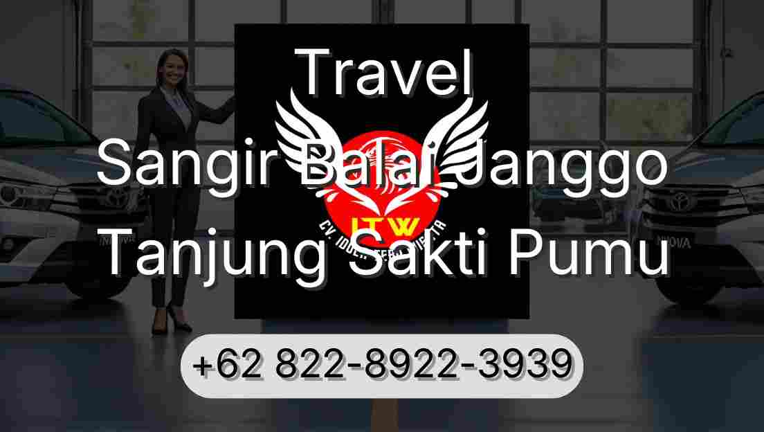 Travel Sangir Balai Janggo Tanjung Sakti Pumu