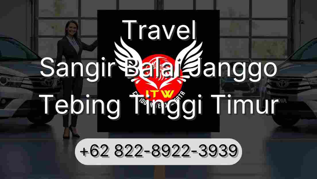 Travel Sangir Balai Janggo Tebing Tinggi Timur