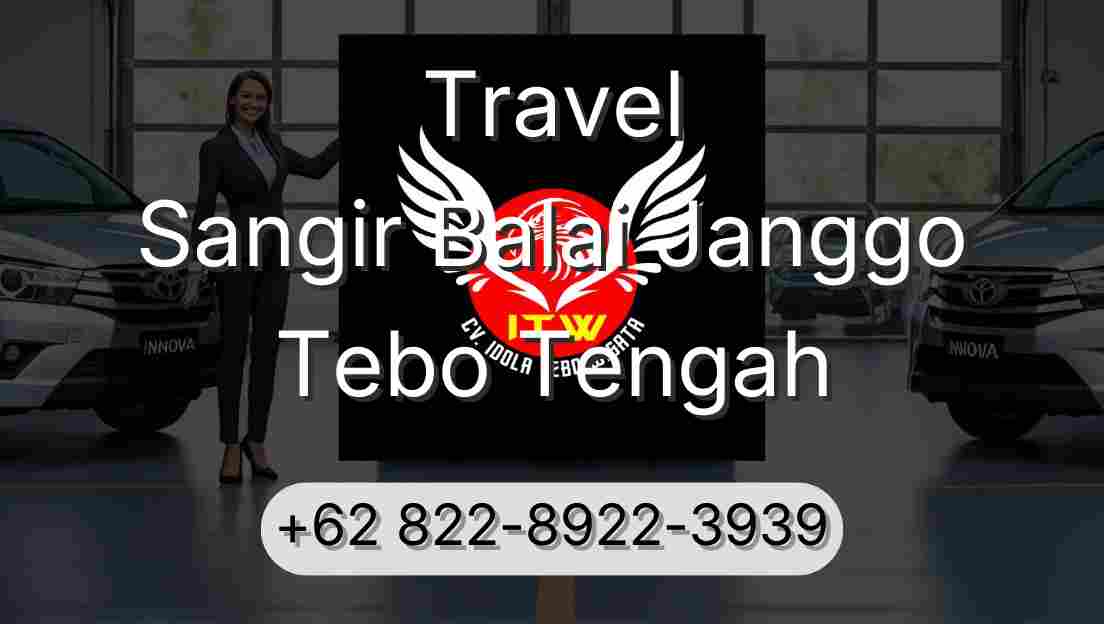 Travel Sangir Balai Janggo Tebo Tengah