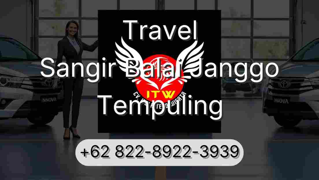 Travel Sangir Balai Janggo Tempuling