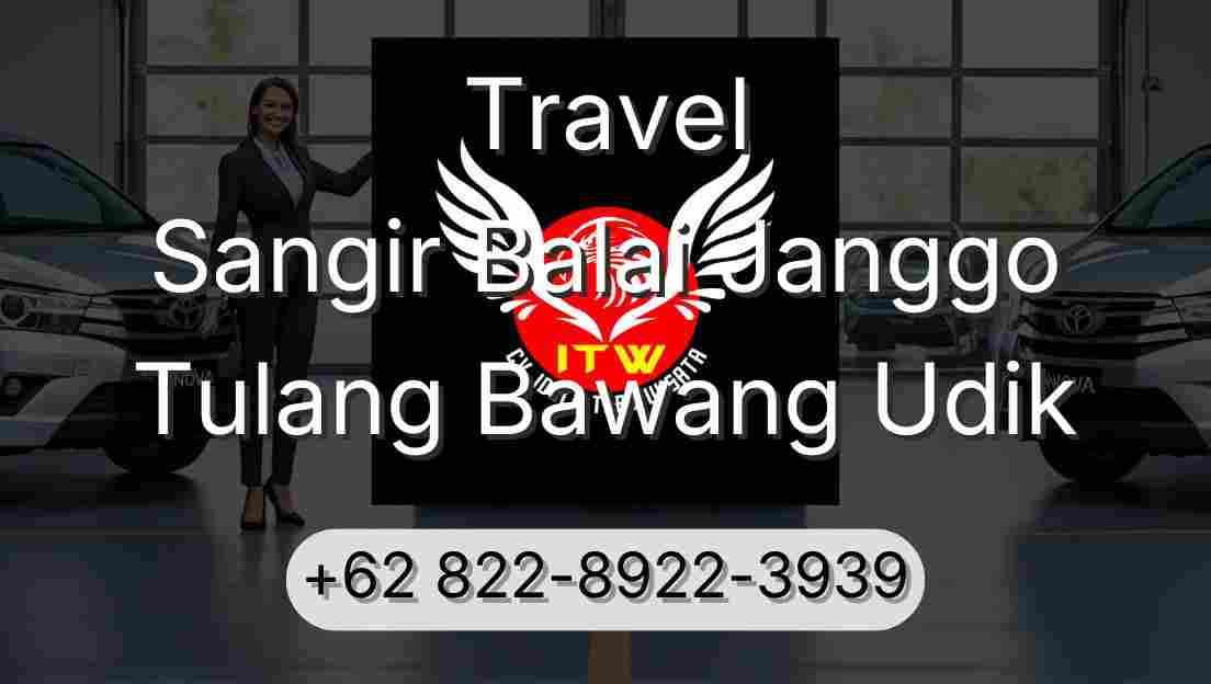 Travel Sangir Balai Janggo Tulang Bawang Udik