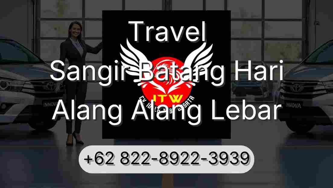 Travel Sangir Batang Hari Alang Alang Lebar