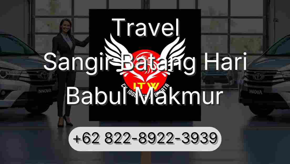 Travel Sangir Batang Hari Babul Makmur