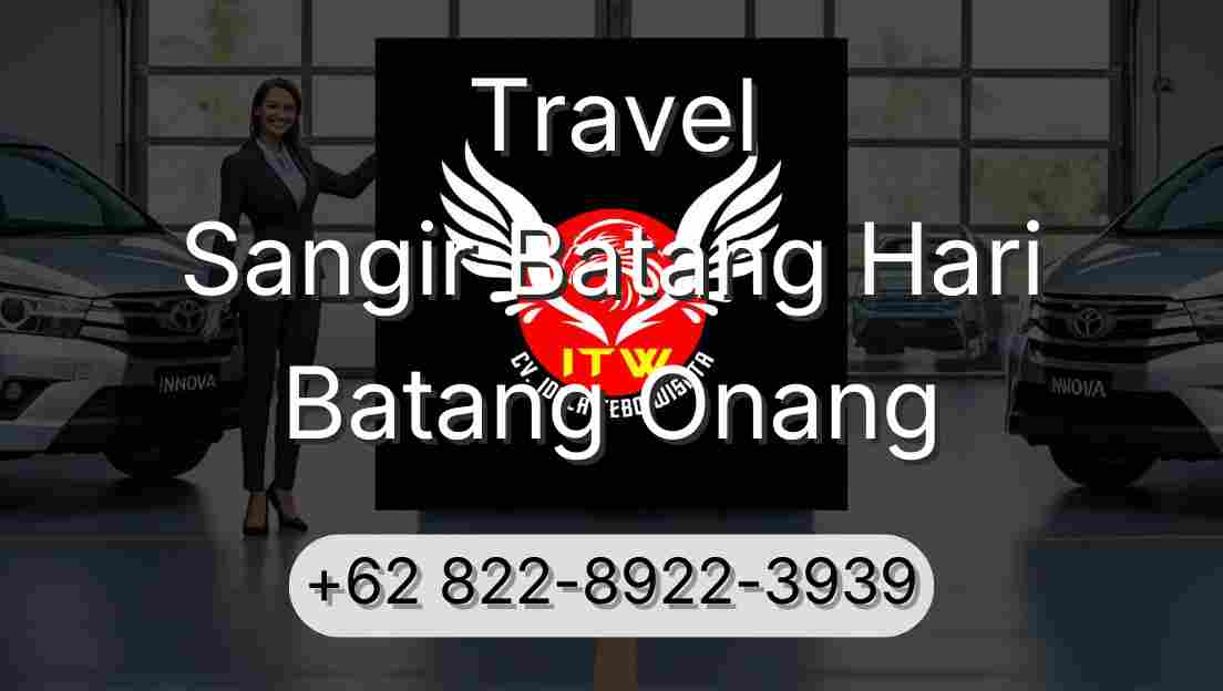 Travel Sangir Batang Hari Batang Onang