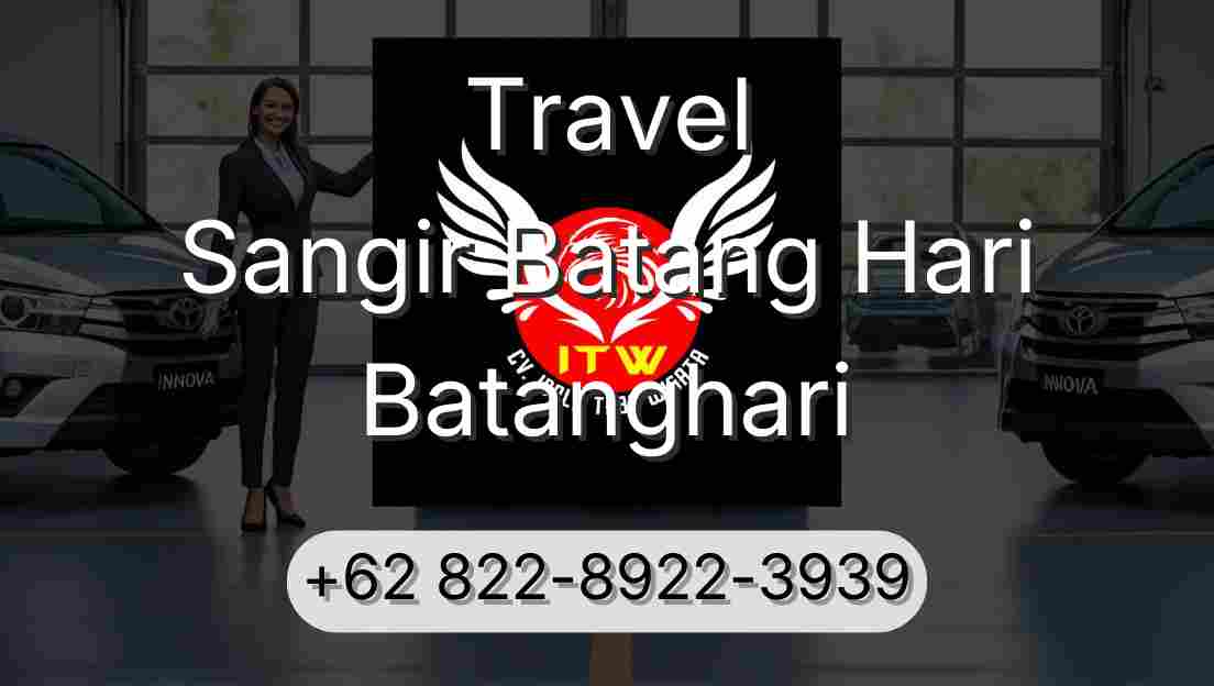 Travel Sangir Batang Hari Batanghari