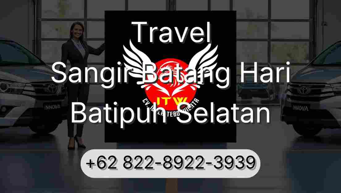 Travel Sangir Batang Hari Batipuh Selatan