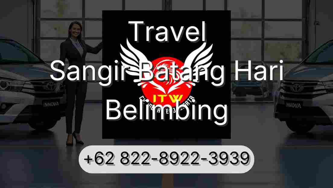 Travel Sangir Batang Hari Belimbing