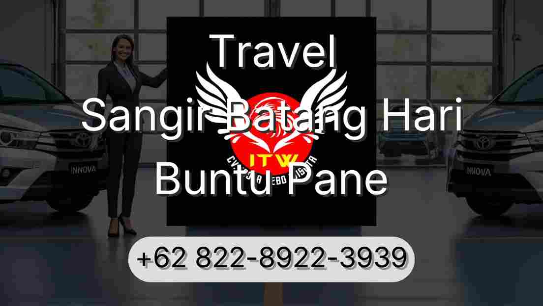 Travel Sangir Batang Hari Buntu Pane