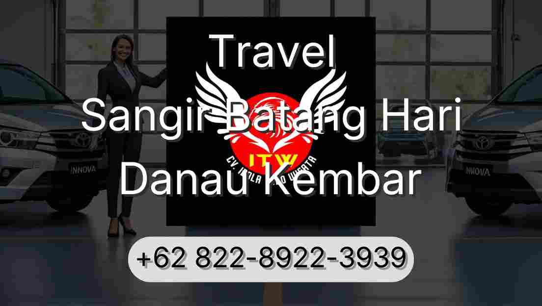 Travel Sangir Batang Hari Danau Kembar