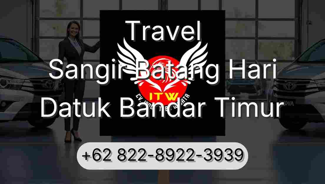 Travel Sangir Batang Hari Datuk Bandar Timur