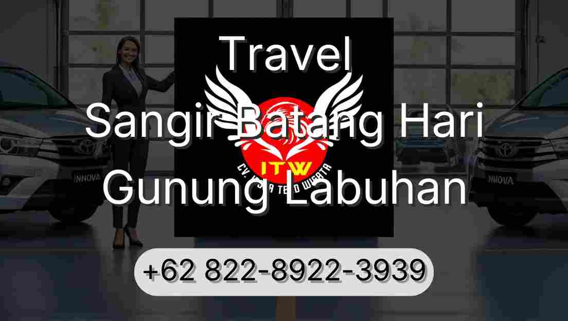 Travel Sangir Batang Hari Gunung Labuhan