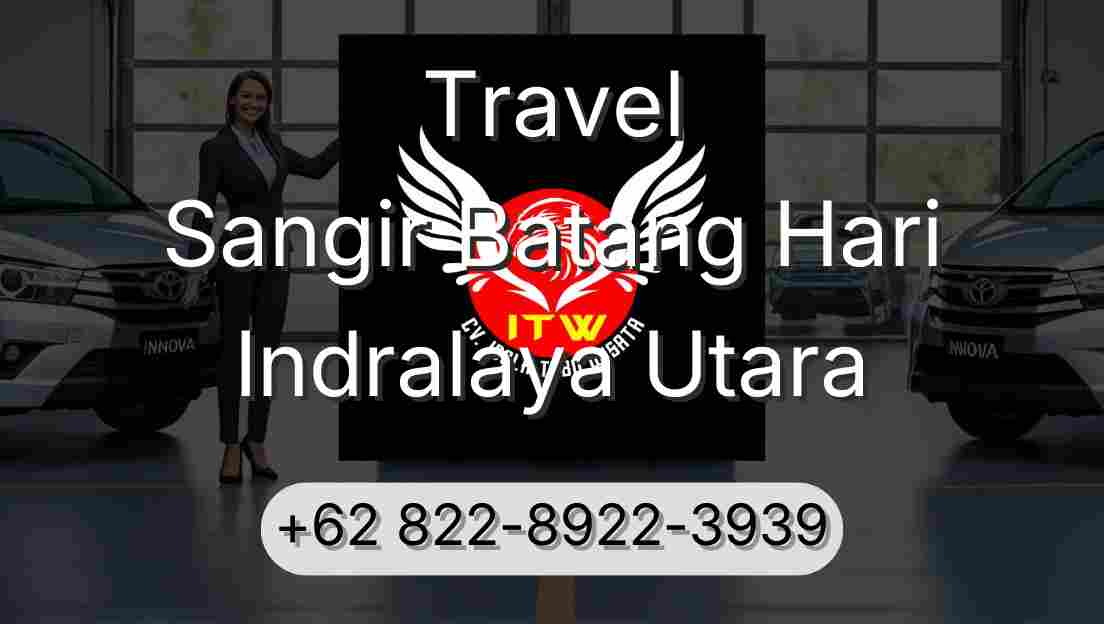 Travel Sangir Batang Hari Indralaya Utara