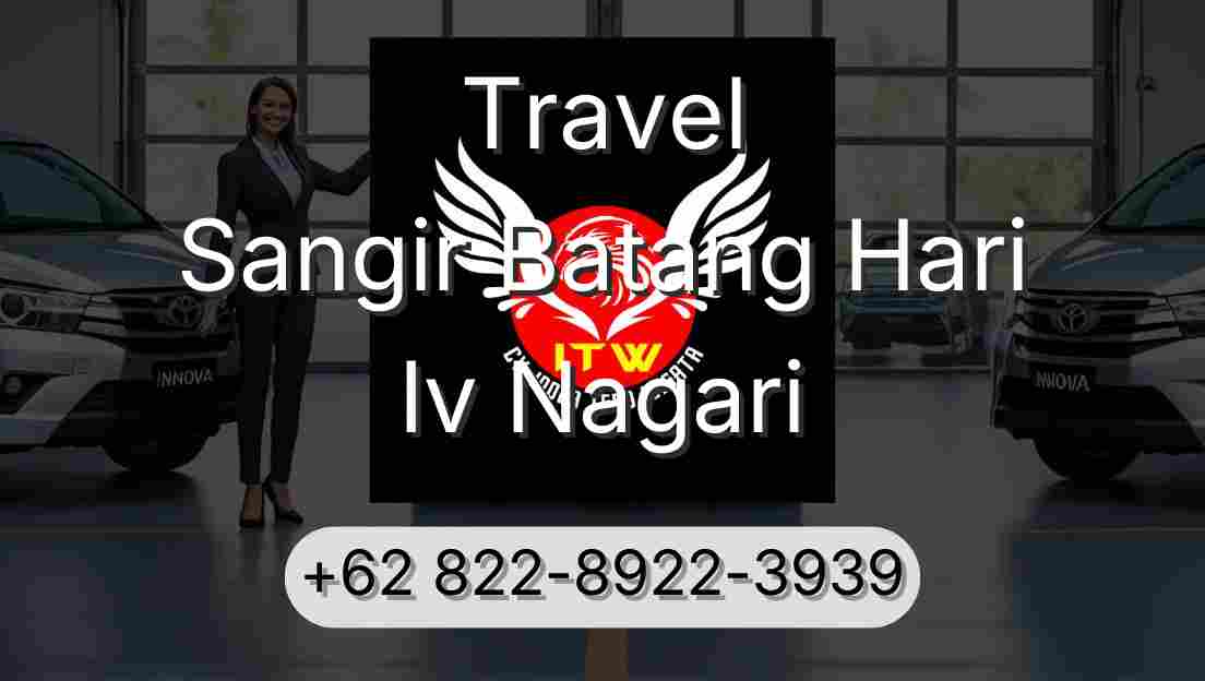 Travel Sangir Batang Hari Iv Nagari
