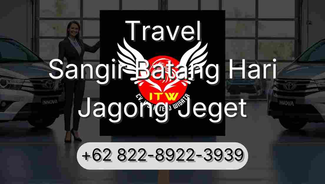 Travel Sangir Batang Hari Jagong Jeget
