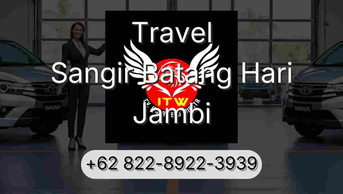 Travel Sangir Batang Hari Jambi