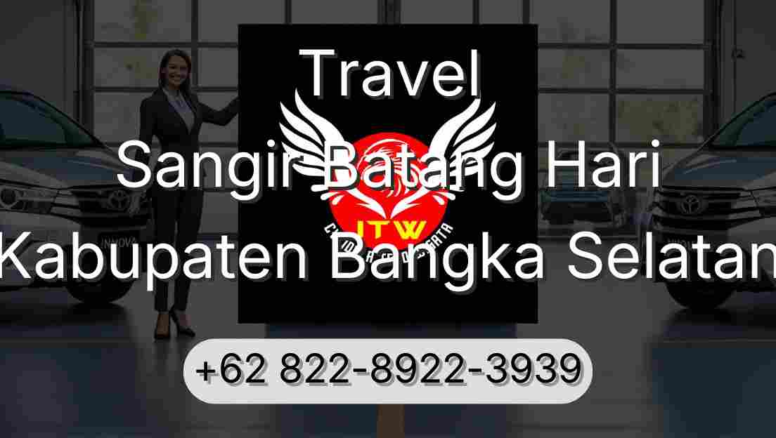 Travel Sangir Batang Hari Kabupaten Bangka Selatan