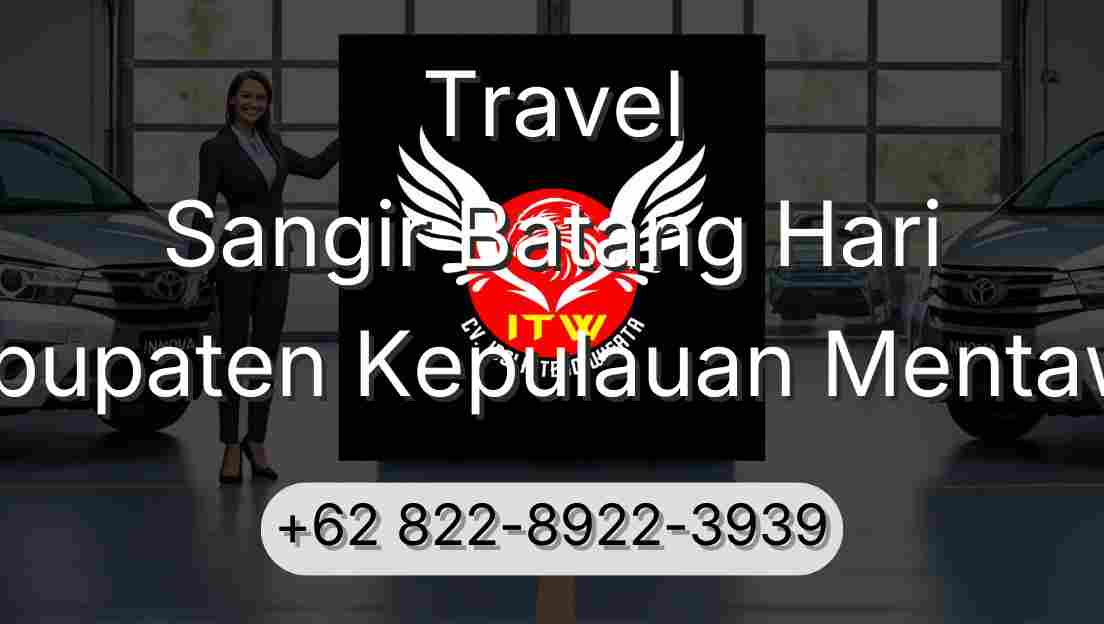 Travel Sangir Batang Hari Kabupaten Kepulauan Mentawai