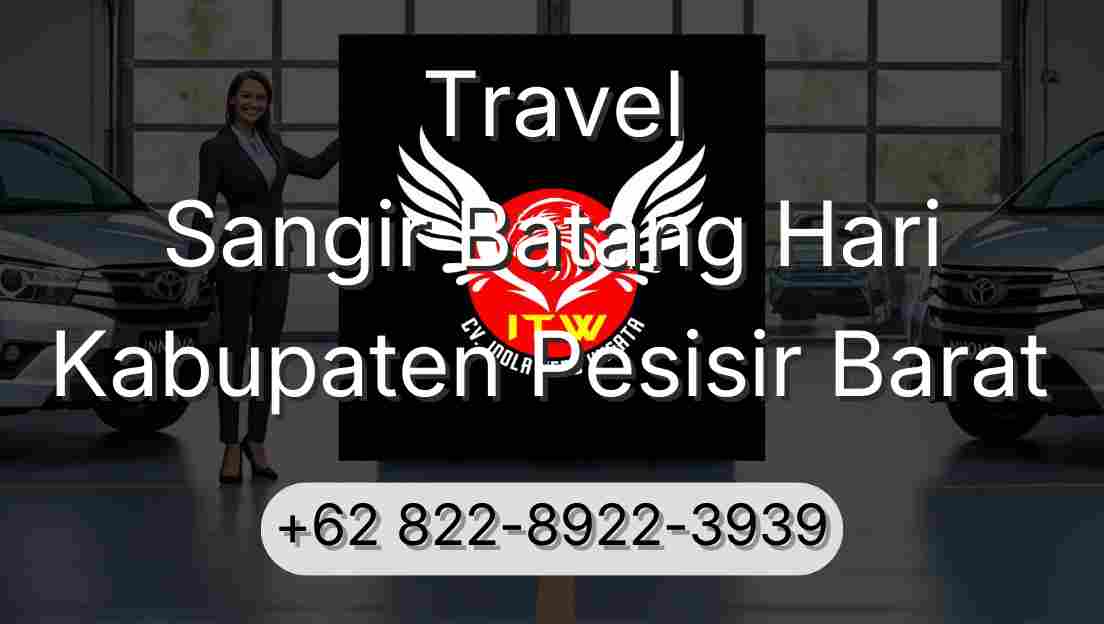 Travel Sangir Batang Hari Kabupaten Pesisir Barat