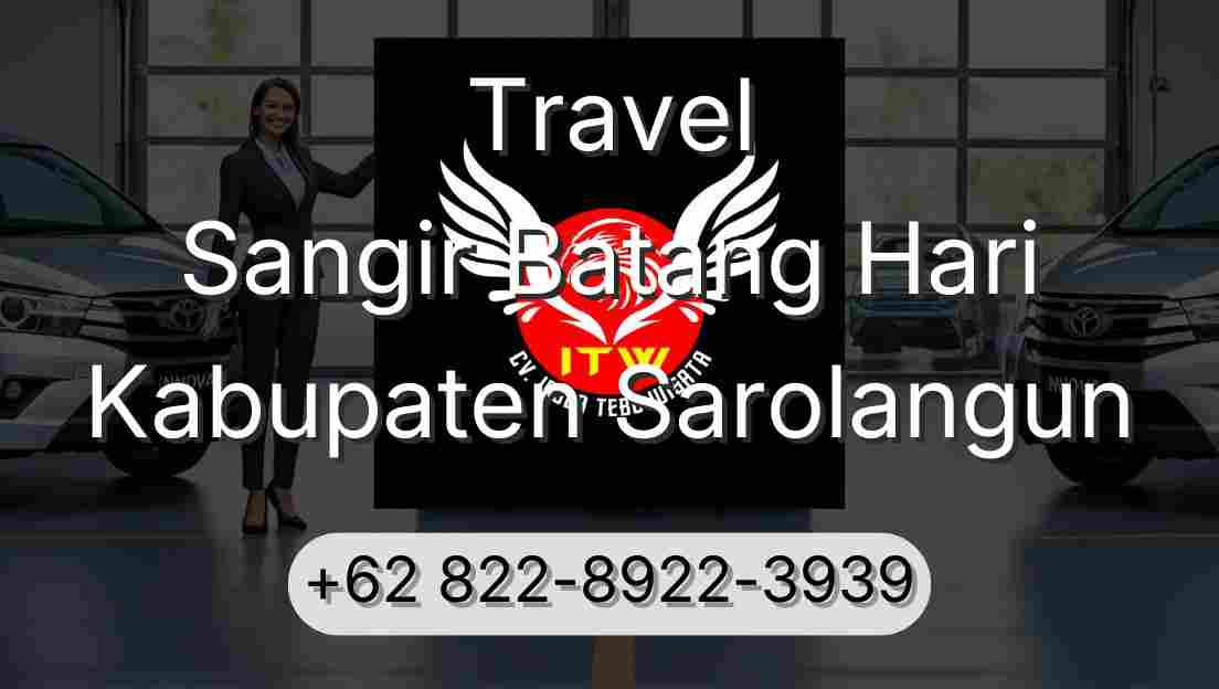 Travel Sangir Batang Hari Kabupaten Sarolangun