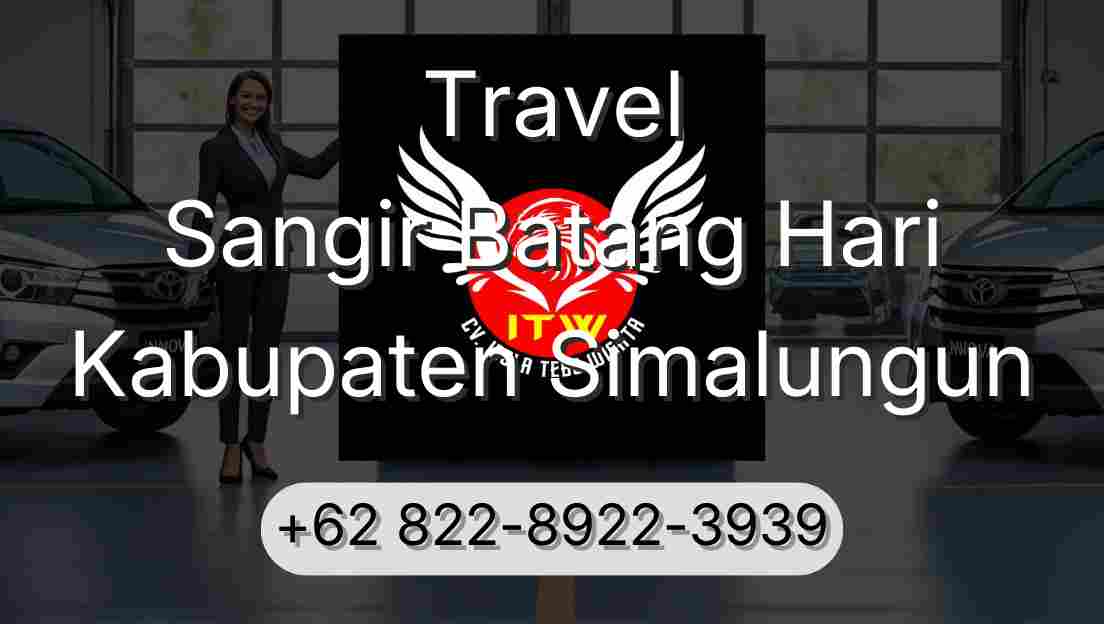 Travel Sangir Batang Hari Kabupaten Simalungun