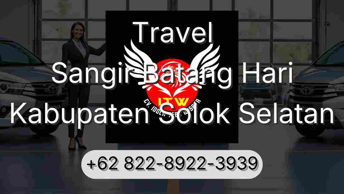 Travel Sangir Batang Hari Kabupaten Solok Selatan