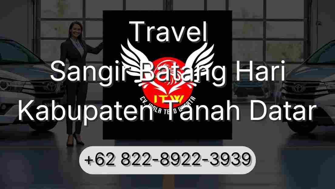 Travel Sangir Batang Hari Kabupaten Tanah Datar