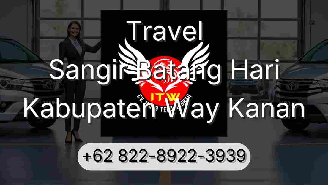 Travel Sangir Batang Hari Kabupaten Way Kanan