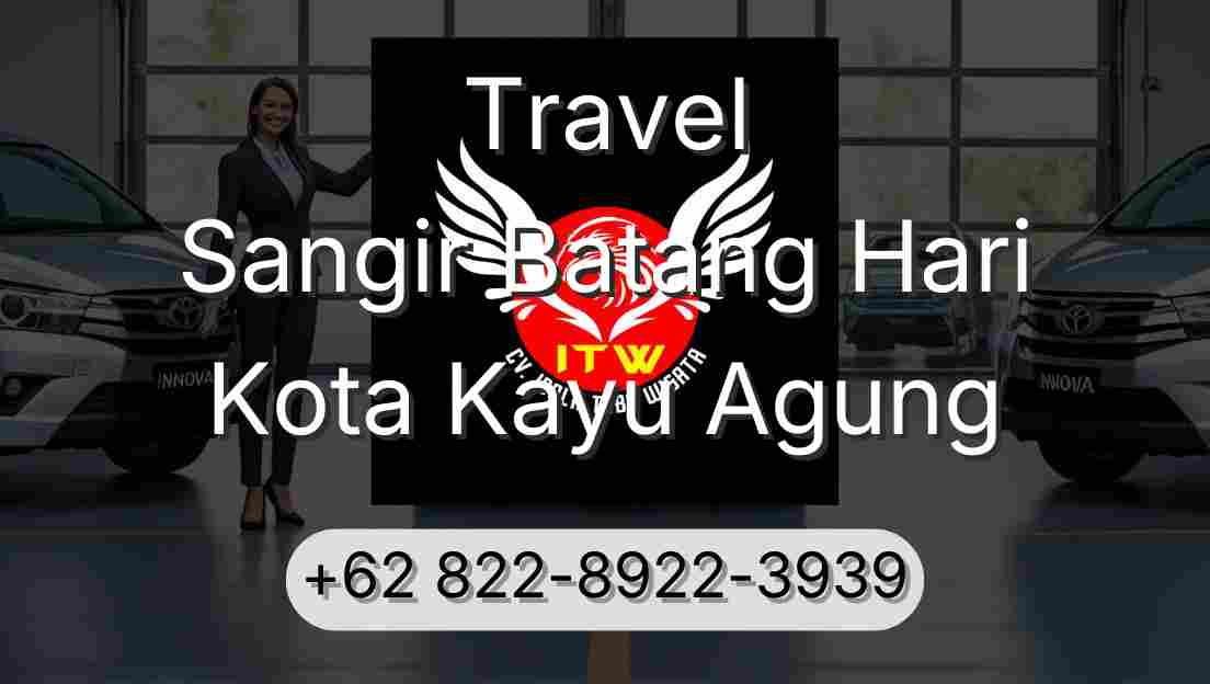 Travel Sangir Batang Hari Kota Kayu Agung