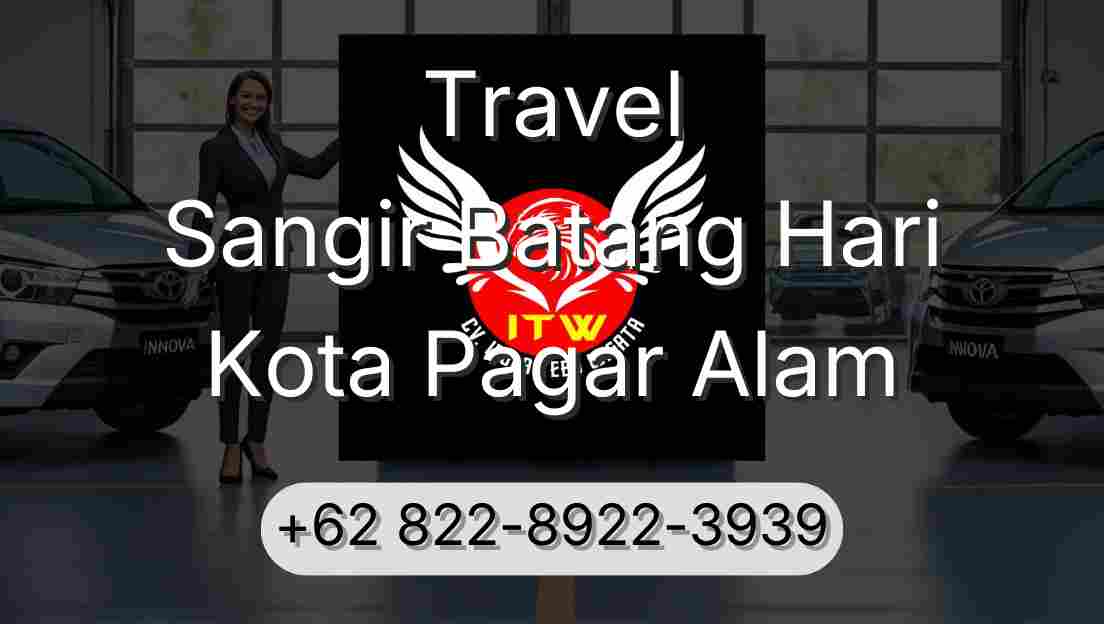Travel Sangir Batang Hari Kota Pagar Alam