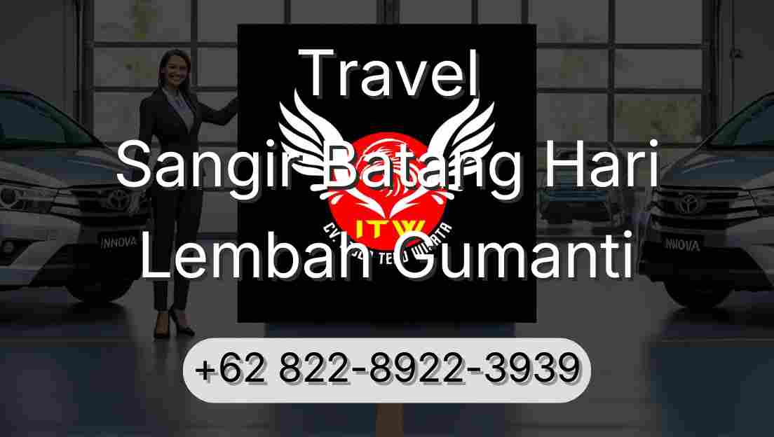Travel Sangir Batang Hari Lembah Gumanti