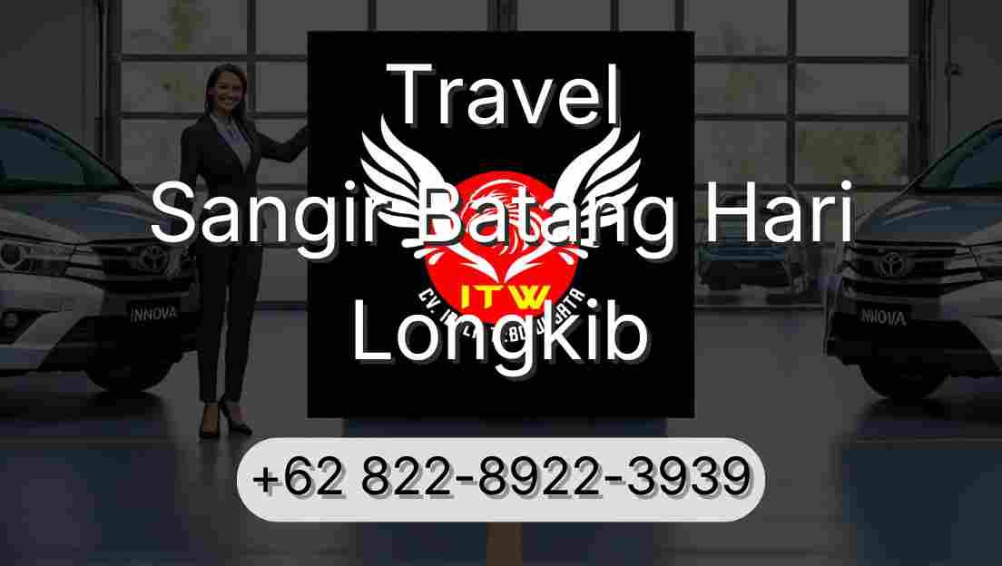 Travel Sangir Batang Hari Longkib