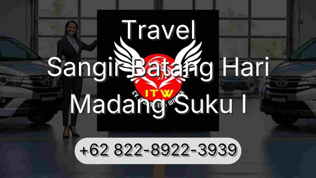 Travel Sangir Batang Hari Madang Suku I