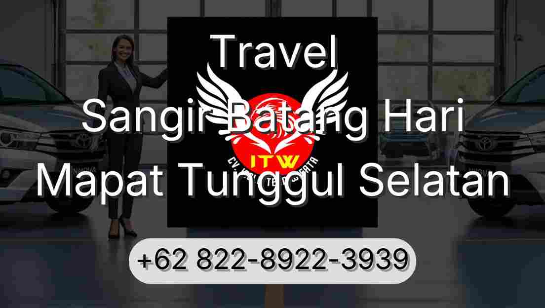 Travel Sangir Batang Hari Mapat Tunggul Selatan