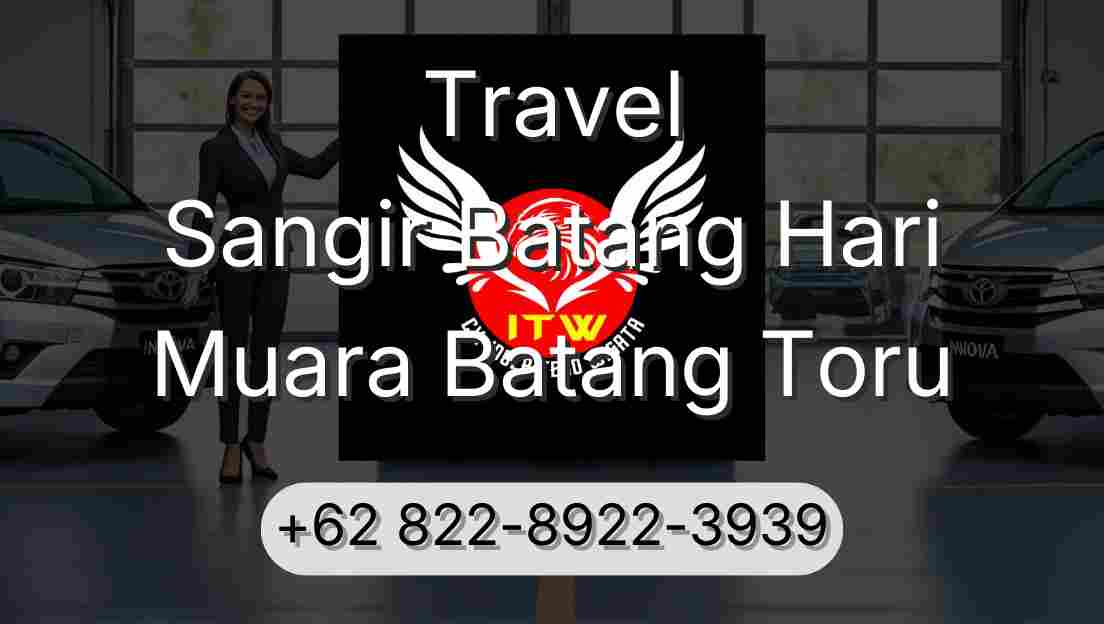 Travel Sangir Batang Hari Muara Batang Toru