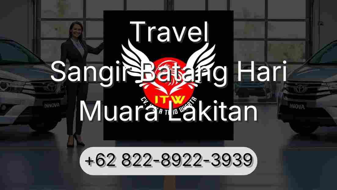 Travel Sangir Batang Hari Muara Lakitan
