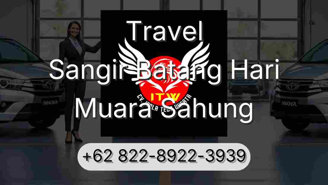 Travel Sangir Batang Hari Muara Sahung
