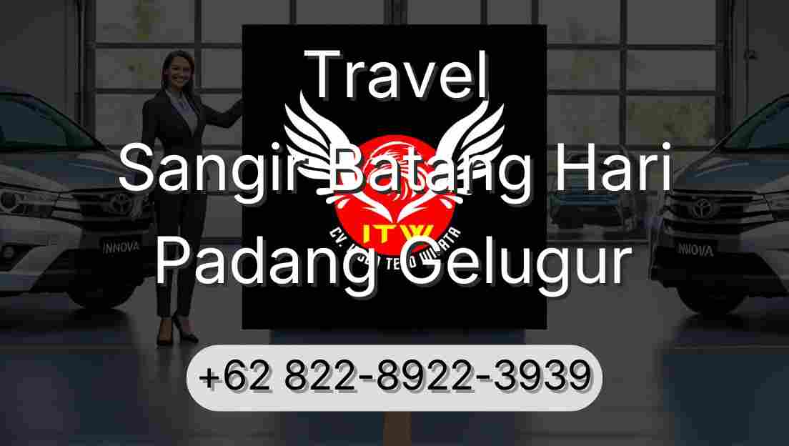 Travel Sangir Batang Hari Padang Gelugur