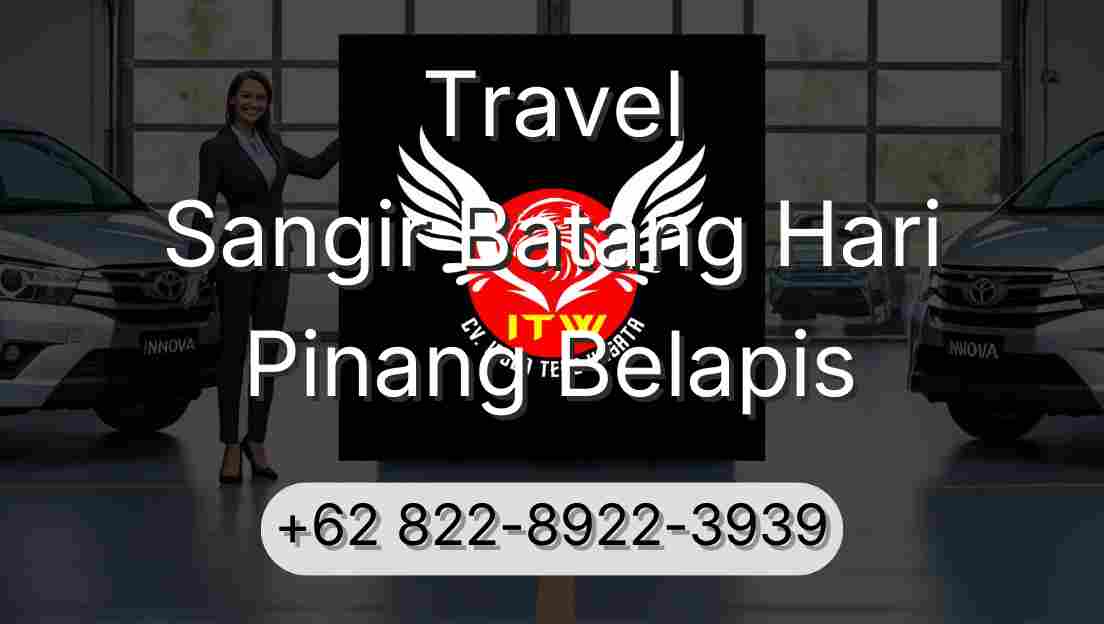 Travel Sangir Batang Hari Pinang Belapis
