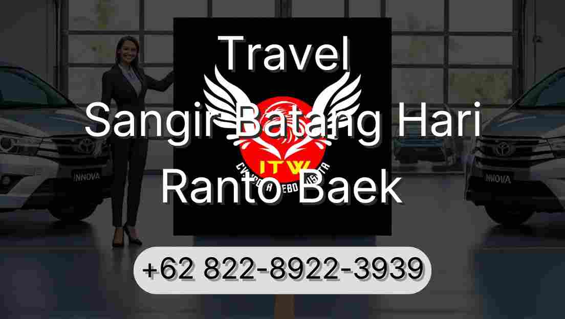 Travel Sangir Batang Hari Ranto Baek