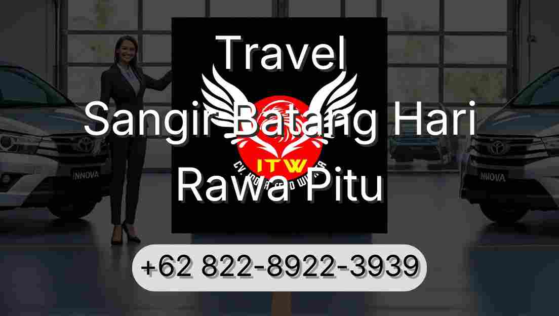 Travel Sangir Batang Hari Rawa Pitu
