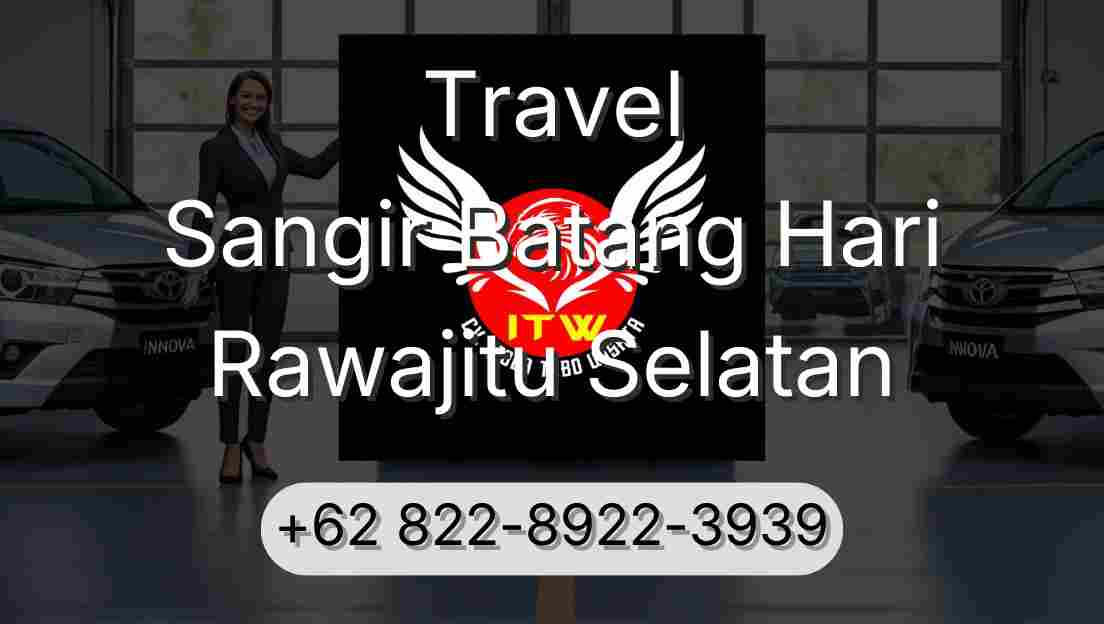 Travel Sangir Batang Hari Rawajitu Selatan