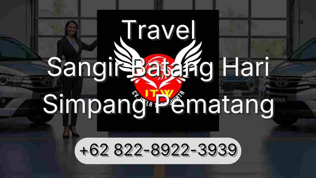 Travel Sangir Batang Hari Simpang Pematang