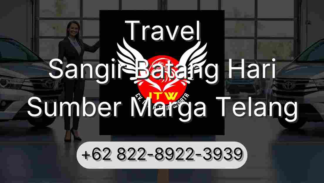 Travel Sangir Batang Hari Sumber Marga Telang