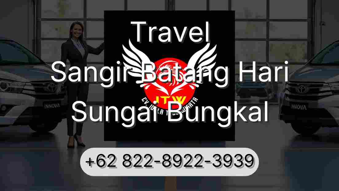 Travel Sangir Batang Hari Sungai Bungkal